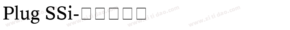 Plug SSi字体转换